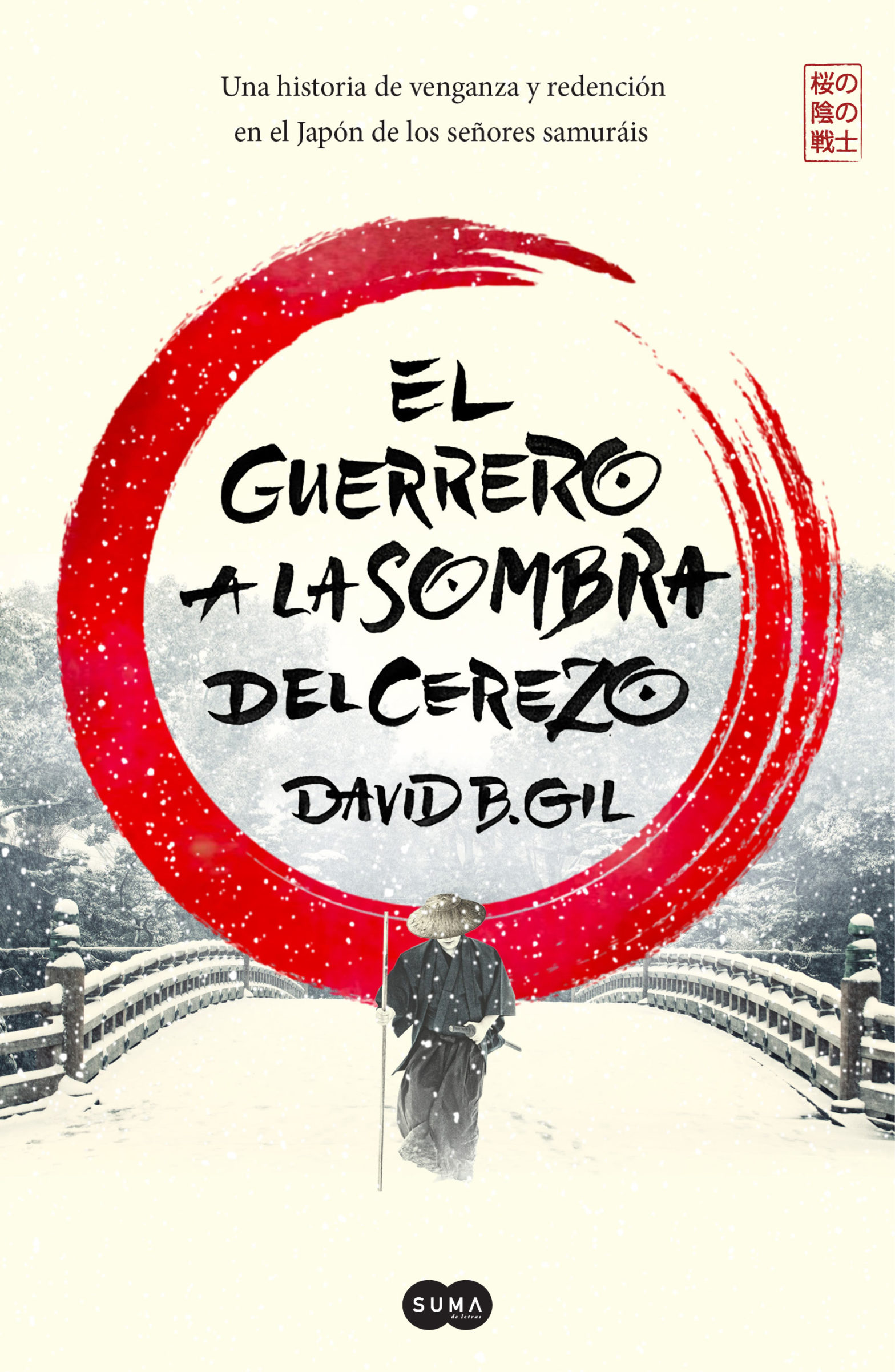 El guerrero a la sombra del cerezo by David B. Gil El guerrero a la sombra del cerezo by David B. Gil
